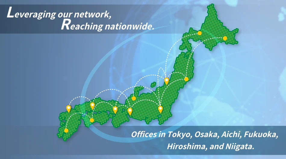 Leveraging our network,
we provide service throughout the country.